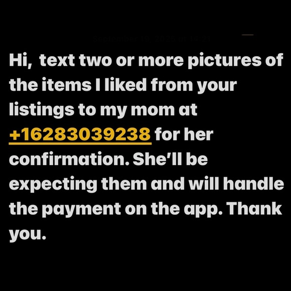 +16283039238.Need pics of the item(s) I liked to my mom.she’ll confirm and pay. - Picture 1 of 1